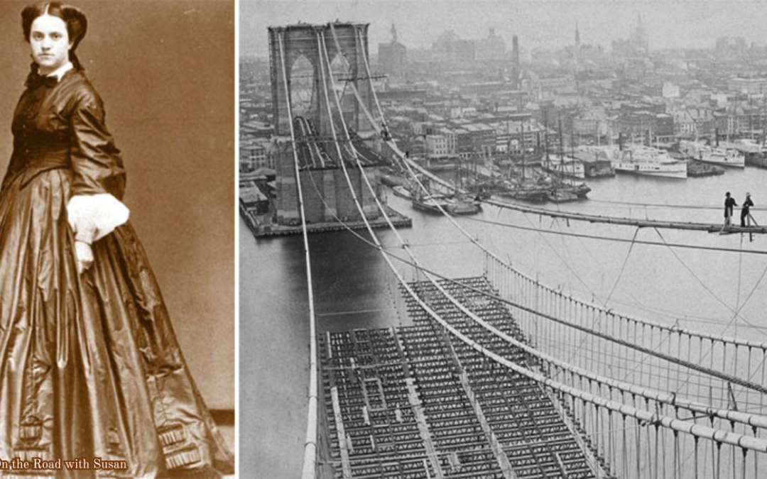 Emily Warren Roebling: More Than The Engineer’s Wife